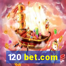 120 bet.com